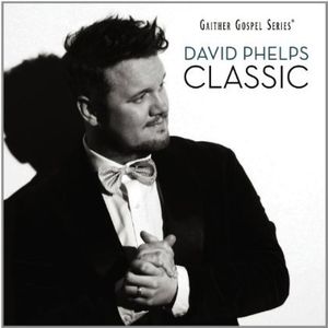 Classic , David Phelps
