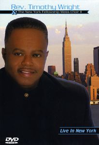 Live in New York , Rev. Timothy Wright