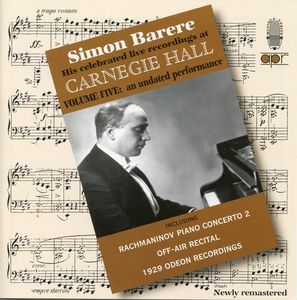 Live at Carnegie Hall-Vol. 5 , Simon Barere