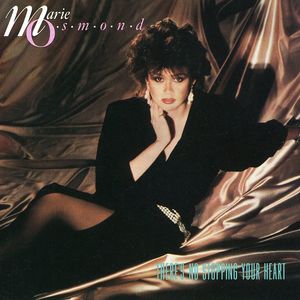 There's No Stoppin Your Heart , Marie Osmond