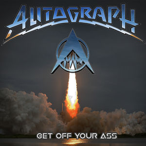 Get Off Your Ass , Autograph