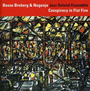 Conspiracy in Flat Five , Bosse Broberg