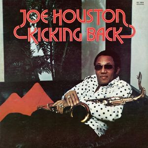 Kicking Back [Import] , Joe Houston