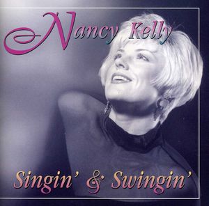 Singin & Swingin , Nancy Kelly