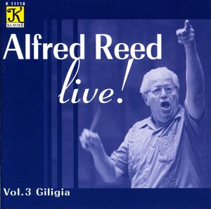 Live Giligia 3 , Alfred Reed
