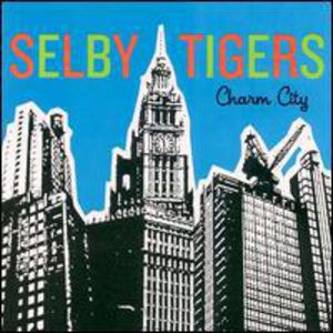 Charm City , Selby Tigers