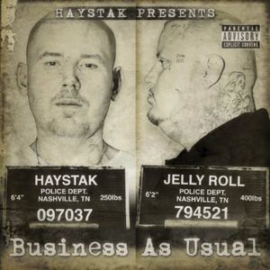 Business As Usual [Explicit Content] , Jelly Roll