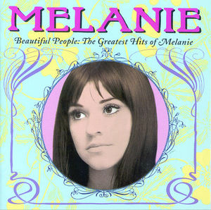 Beautiful People: The Greatest Hits of Melanie -  Buddha Records