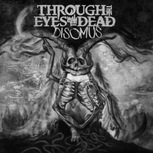 Disomus , Through the Eyes of the Dead