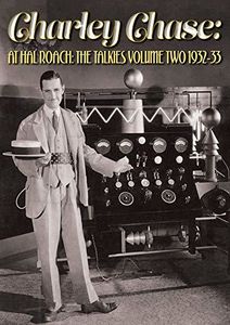 Charley Chase: At Hal Roach: Talkies Volume Two 1932-33 , Charley Chase