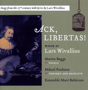 Ack & Libertas , Martin Bagge