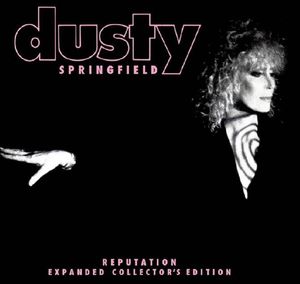 Reputation: Expanded Deluxe Collector's Edition [Import] , Dusty Springfield