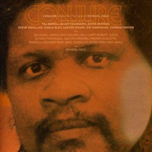 Music For Texts Of Ismael Reed , Conjure