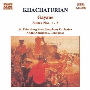 Gayane Suites 1-3 , St. Petersburg State Symphony Orchestra