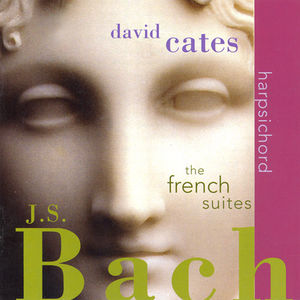 French Suites , J.S. Bach