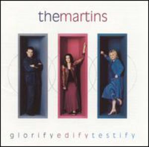 Glorify Edify Testify , Martins