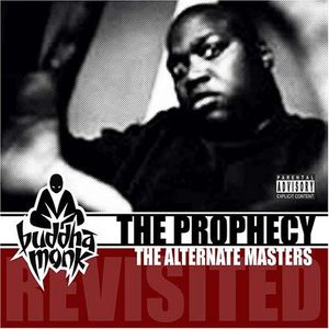 Prophecy Revisted , Buddha Monk