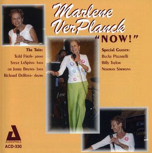 Now! , Marlene VerPlanck