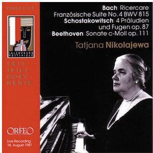 Ricercare a 3 Voci / Prelude & Fugues / Piano Stas , Tatiana Nikolayeva
