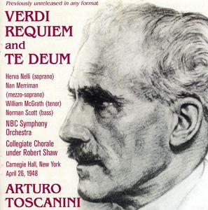 Toscanini Conducts Verdi Requiem , Arturo Toscanini