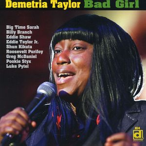 Bad Girl , Demetria Taylor