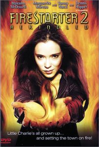 Firestarter 2: Rekindled