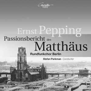 Passion According to St Matthew , Rundfunkchor Berlin