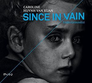 Since in Vain: Underground , Various Artists
