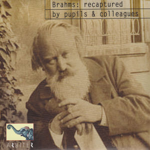 Recaptured By Pupils & Colleagues , Johannes Brahms