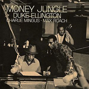 Money Jungle [Import] , Duke Ellington