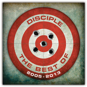 The Best of Disciple , The Disciple