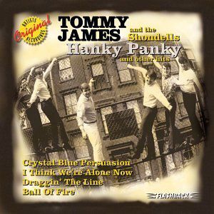 Hanky Panky & Other Hits , Tommy James & the Shondells