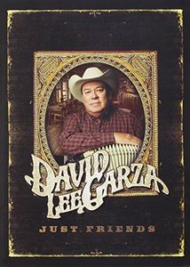 Just Friends , David Lee Garza