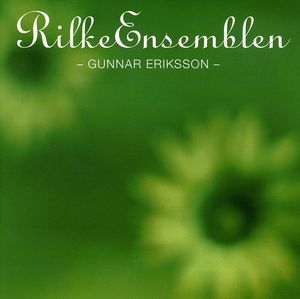 Rilke Ensemblen , Rilke Ensemble