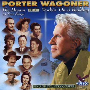 Dream-A True Story , Porter Wagoner
