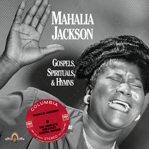 Gospels Spirituals & Hymns (DBL Jewel Case) , Mahalia Jackson
