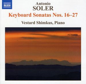 Soler: Keyboard Sonatas Nos. 16-27 , Vestard Shimkus