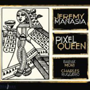Pixel Queen , Barak Mori