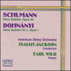 Piano Quintet Op 44 /  Piano Quintet 1 Op 1 , Earl Wild