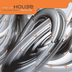 The Best Of House, Vol. 1: Progressive House