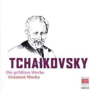 Greatest Works , P.I. Tchaikovsky