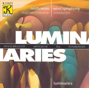 Luminaries , North Texas Wind Symphony