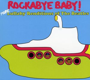 More Lullaby Renditions of the Beatles , Andrew Bissell