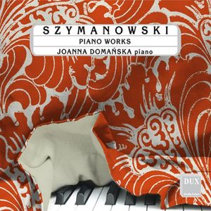 Piano Works , Joanna Domanska