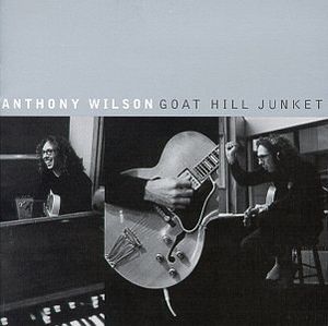 Goat Hill Junket , Anthony Wilson