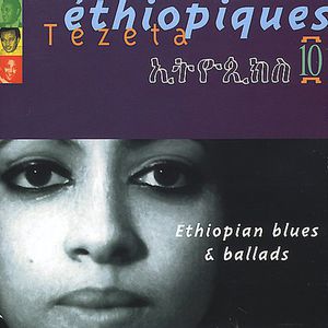 Ethiopiques, Vol. 10 , Various Artists