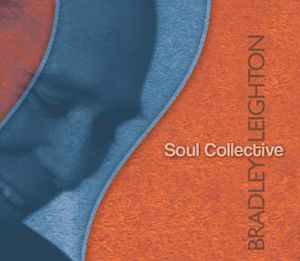 Soul Collective , Bradley Leighton