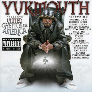 United Ghettos of America [Explicit Content] , Yukmouth