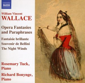 Piano Music: Opera Fantasies & Paraphrases 1 , Rosemary Tuck