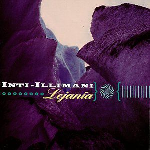 Lejania , Inti-Illimani
